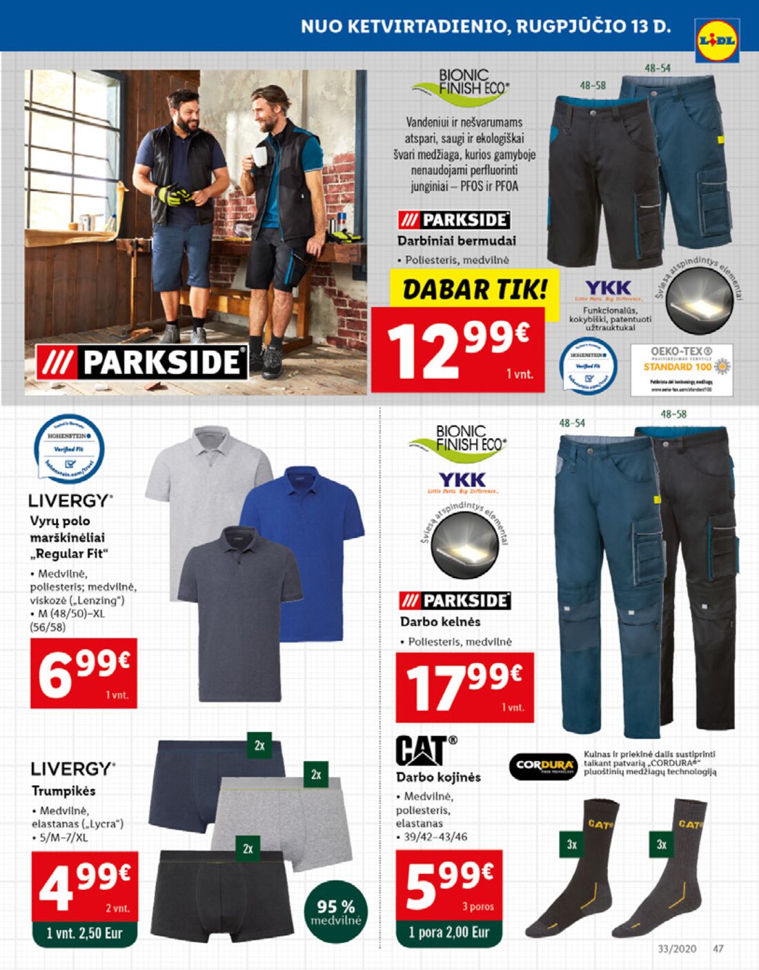 Lidl savaitinis leidinys akcijos nuo 
  2020-08-10 iki 
  2020-08-16 | Leidinukas.lt puslapis 47