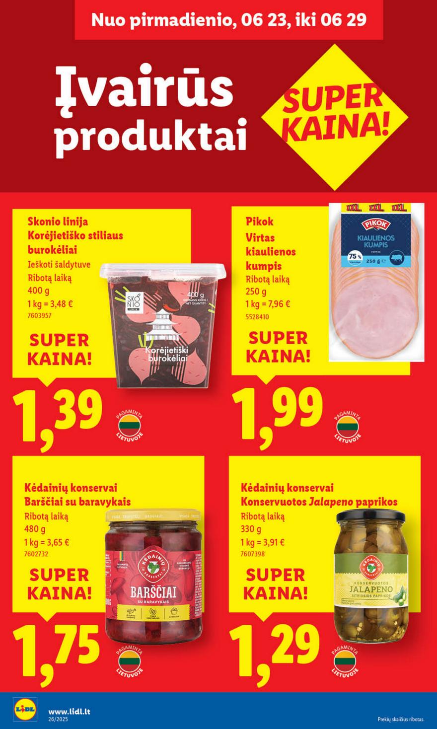 Lidl leidinys akcijos nuo 
  2025-06-23 iki 
  2025-06-29 | Leidinukas.lt puslapis 34