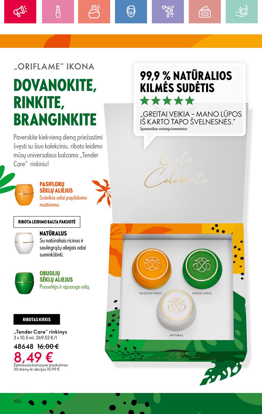 Oriflame katalogas akcijos nuo 
  2025-07-13 iki 
  2025-08-02 | Leidinukas.lt puslapis 100