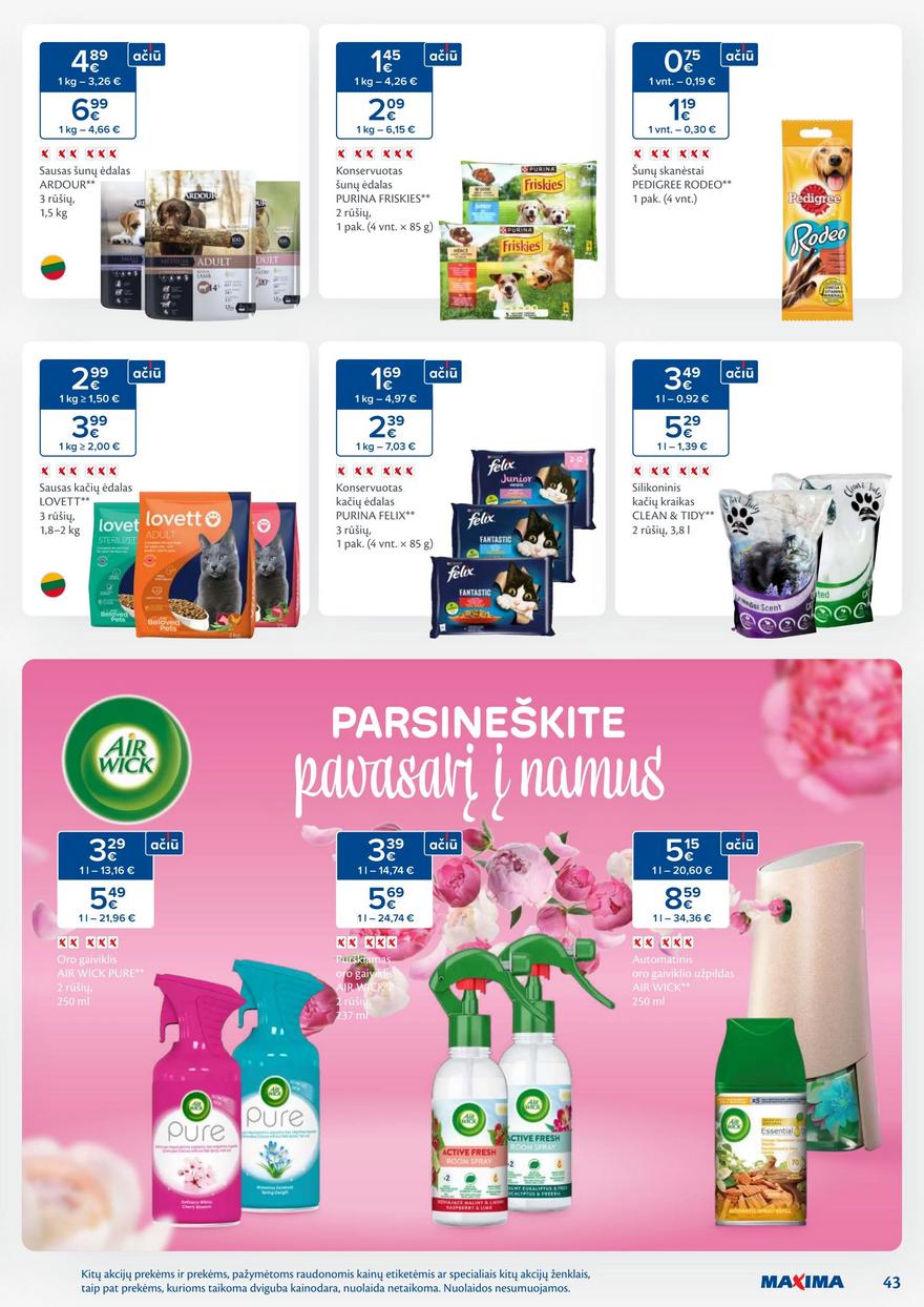 Maxima savaitinis leidinys 21 akcijos nuo 
  2025-05-20 iki 
  2025-05-26 | Leidinukas.lt puslapis 43