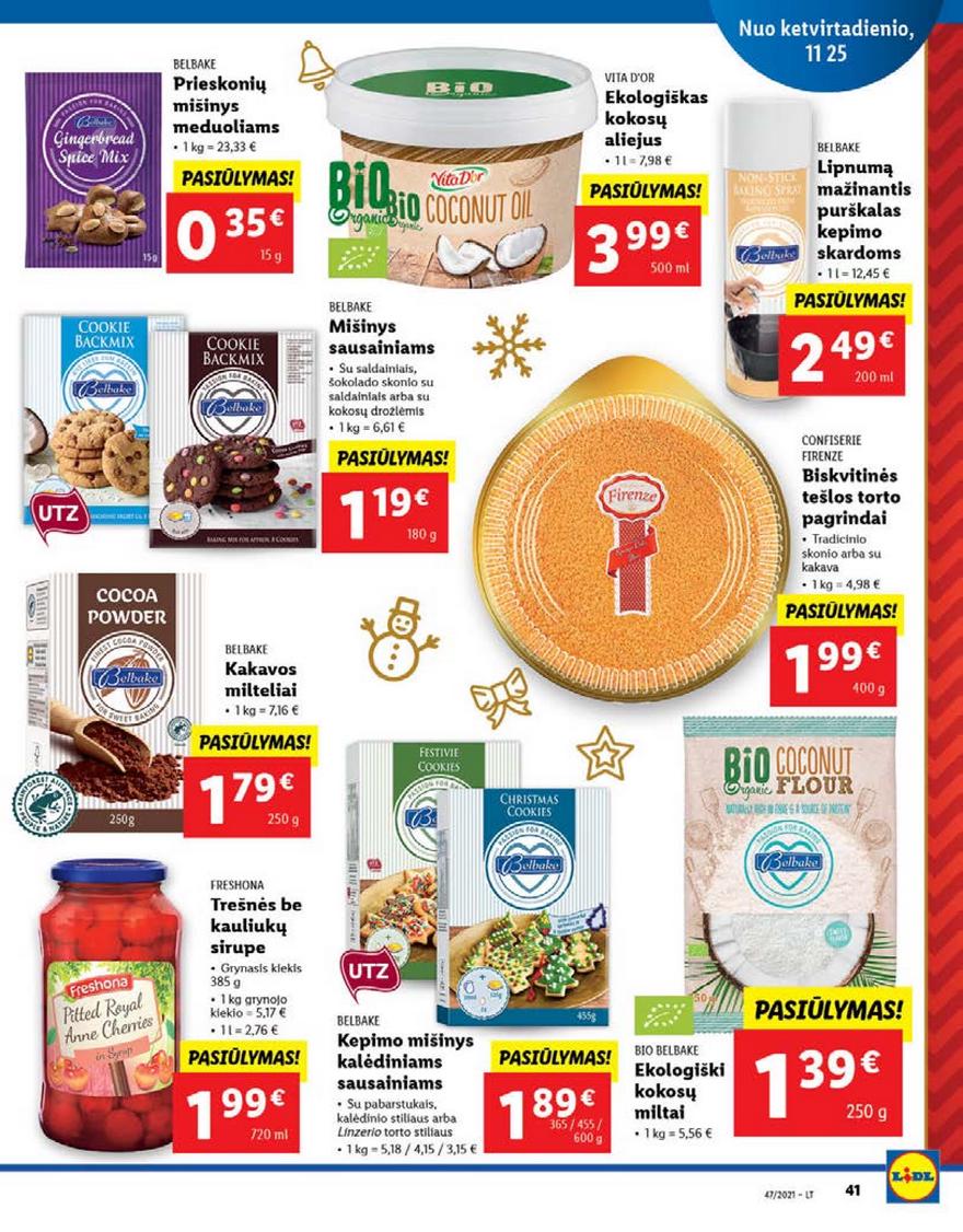 Lidl pasiūlymai akcijos nuo 
  2021-11-22 iki 
  2021-11-28 | Leidinukas.lt puslapis 41