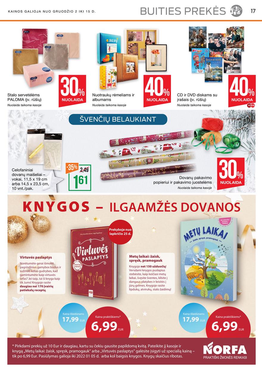 Norfos kaininis leidinys akcijos nuo
2021-12-02 iki
2021-12-15 | Leidinukas.lt puslapis 17