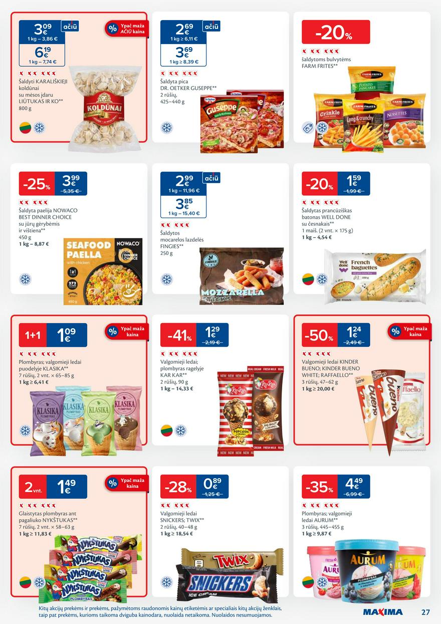 Maxima savaitinis leidinys 13 akcijos nuo
2025-03-25 iki
2025-03-31 | Leidinukas.lt puslapis 27