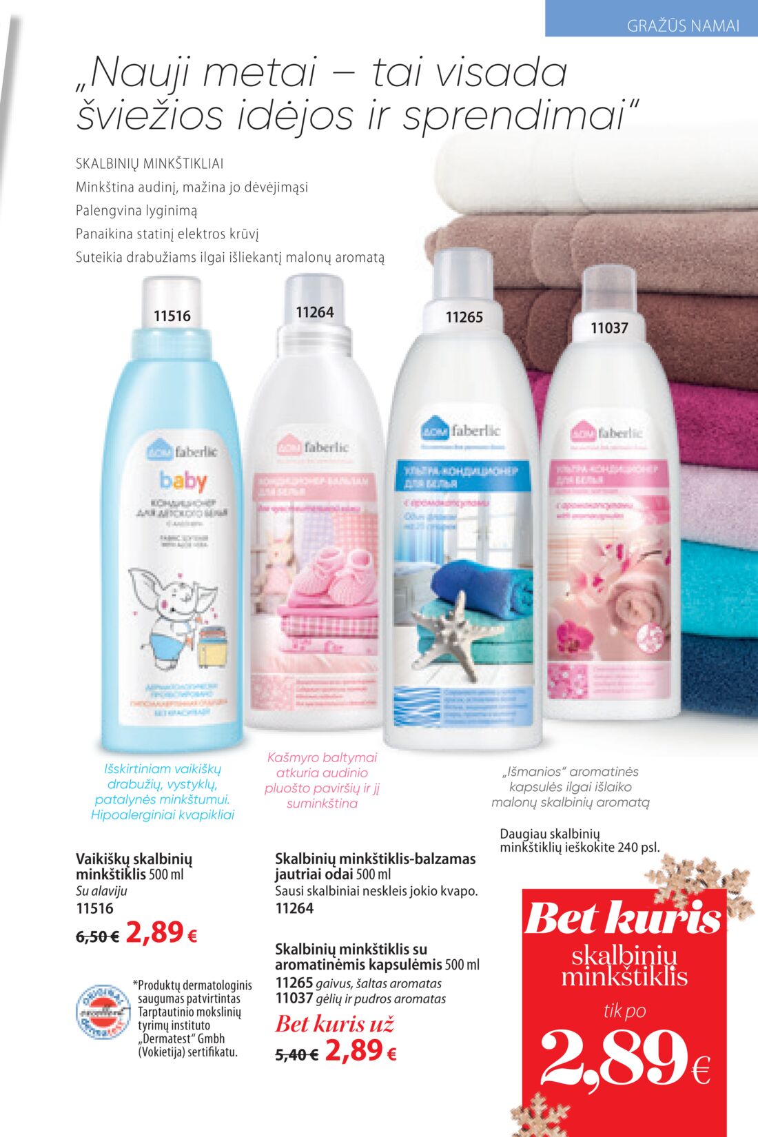 Faberlic leidinys akcijos nuo 
  2019-12-09 iki 
  2019-12-29 | Leidinukas.lt puslapis 233