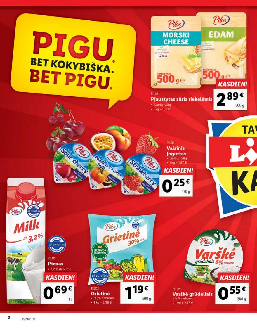 Lidl maisto prekių pasiūlymai akcijos nuo 
  2022-01-17 iki 
  2022-01-23 | Leidinukas.lt puslapis 2