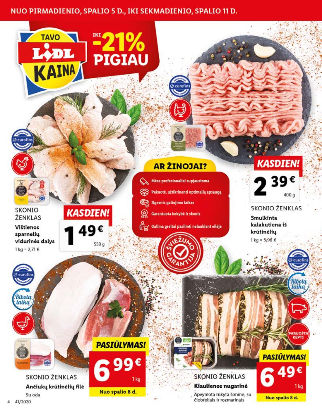 Lidl savaitinis leidinys akcijos nuo 
  2020-10-05 iki 
  2020-10-11 | Leidinukas.lt puslapis 4
