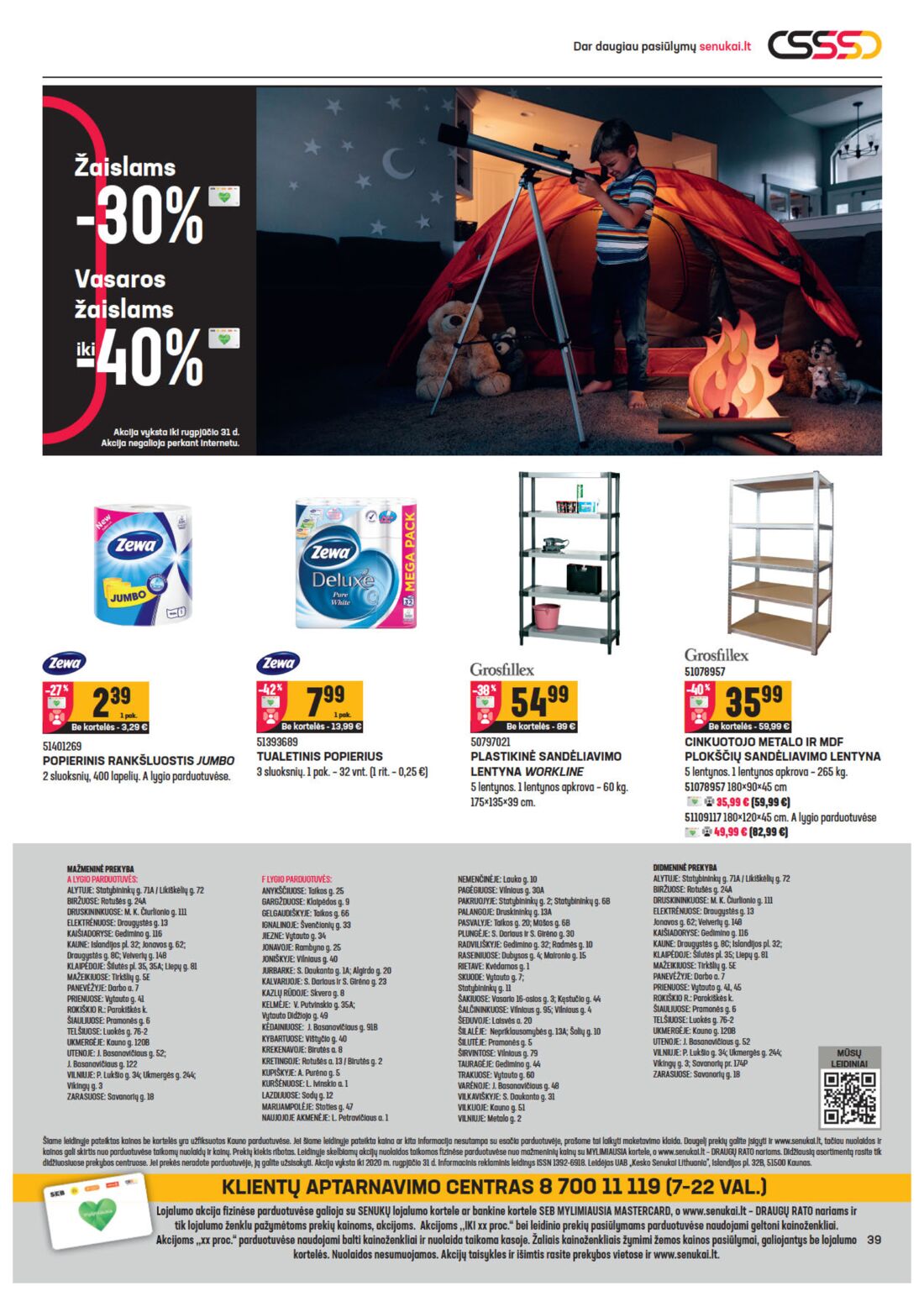 Senukai reklaminis leidinys akcijos nuo 
  2020-08-12 iki 
  2020-08-31 | Leidinukas.lt puslapis 39