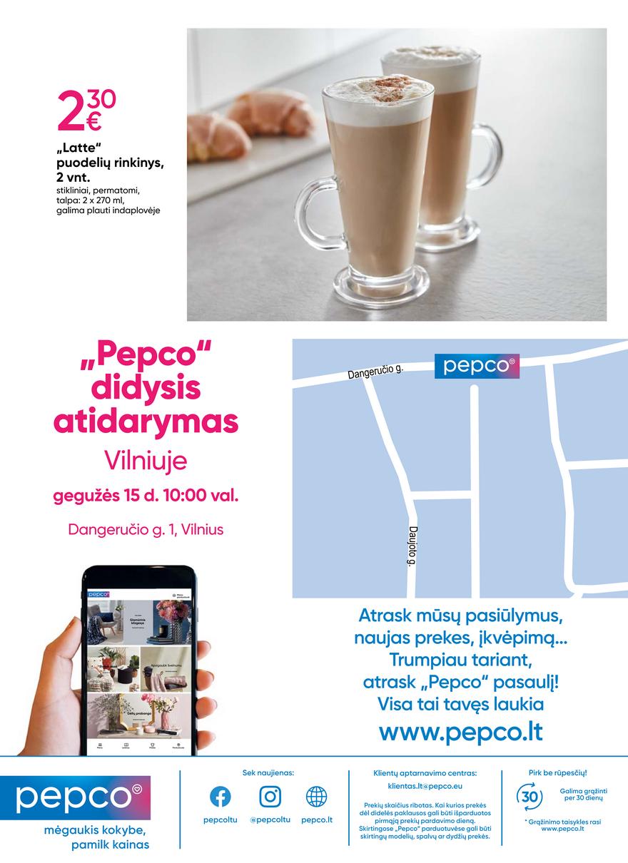 Pepco atidarymo leidinys akcijos nuo 
  2023-05-15 iki 
  2023-05-21 | Leidinukas.lt puslapis 8