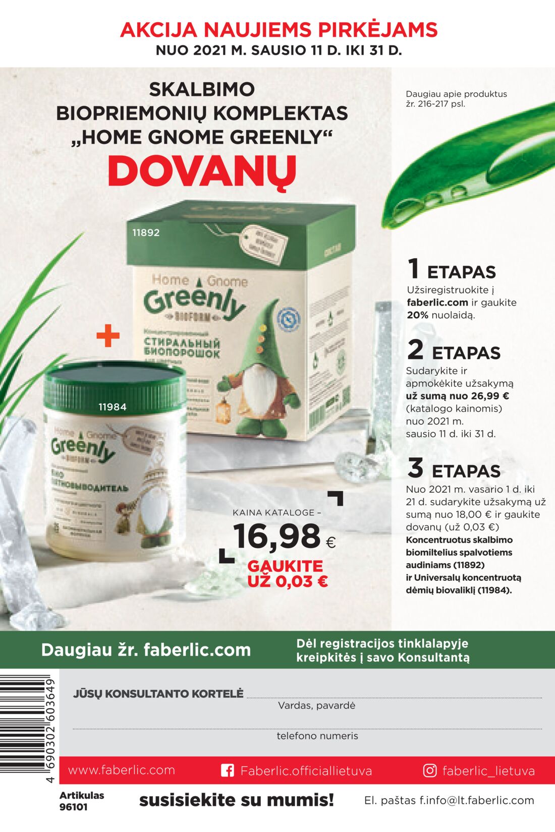 Faberlic leidinys akcijos nuo 
  2021-01-11 iki 
  2021-01-31 | Leidinukas.lt puslapis 328