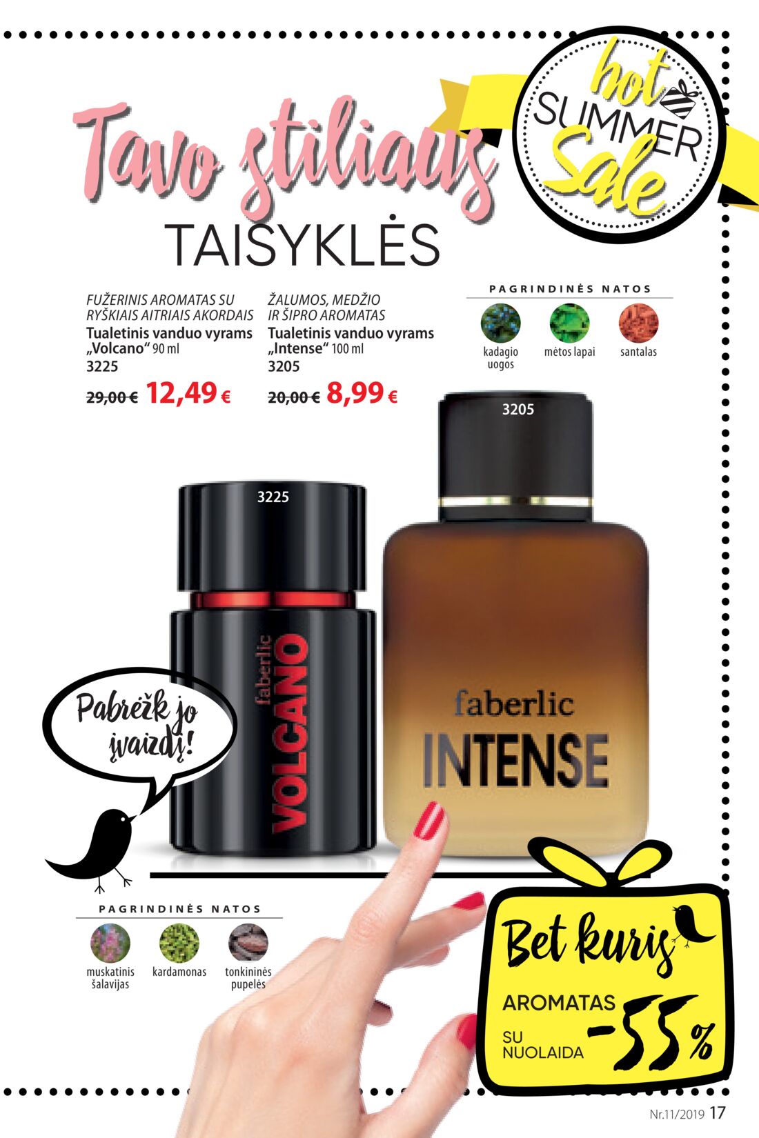 Faberlic leidinys akcijos nuo 
  2019-07-22 iki 
  2019-08-11 | Leidinukas.lt puslapis 17