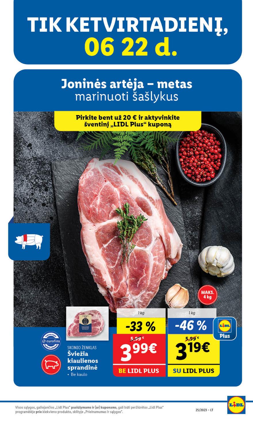 Lidl pasiūlymai akcijos nuo 
  2023-06-19 iki 
  2023-06-25 | Leidinukas.lt puslapis 7