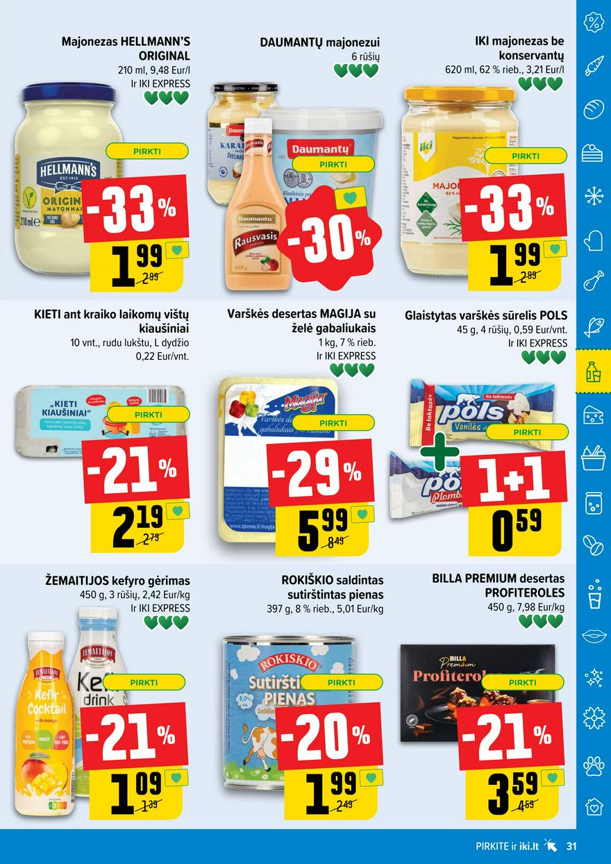 Iki leidinys akcijos nuo 
  2024-07-08 iki 
  2024-07-14 | Leidinukas.lt puslapis 31