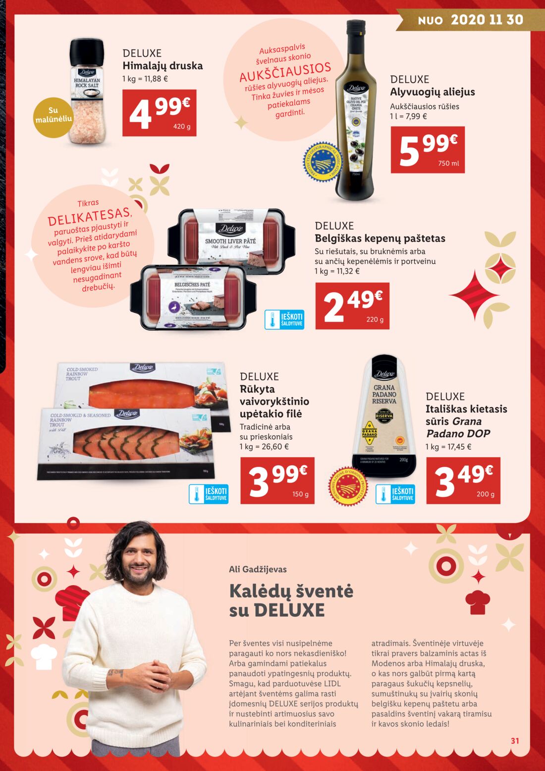 Lidl savaitinis leidinys akcijos nuo 
  2020-11-02 iki 
  2020-12-21 | Leidinukas.lt puslapis 31