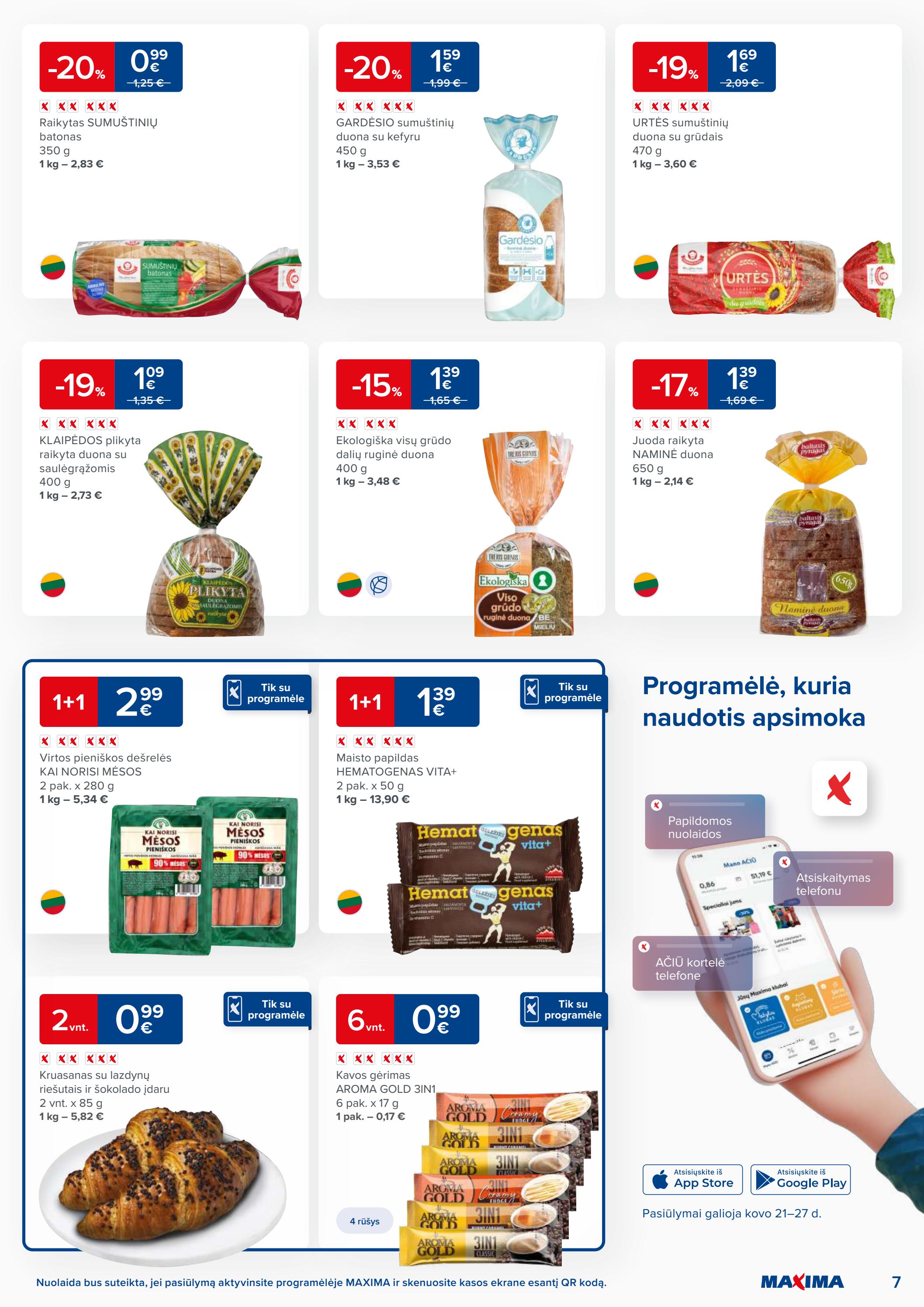 Maxima kaininis leidinys akcijos nuo 
  2023-03-21 iki 
  2023-03-27 | Leidinukas.lt puslapis 7