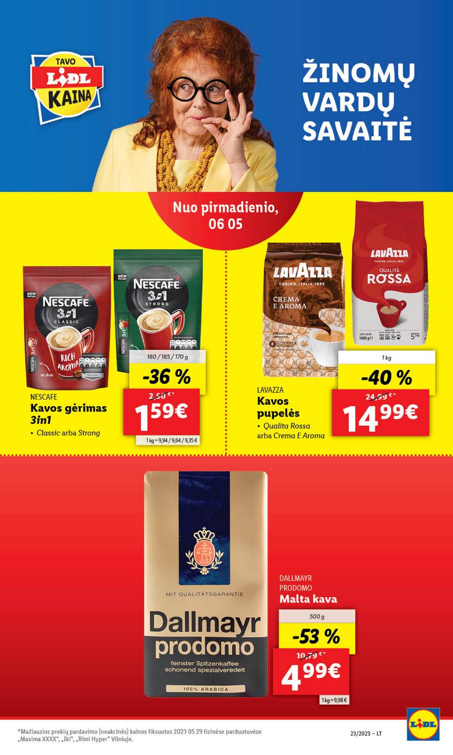 Lidl pasiūlymai akcijos nuo 
  2023-06-05 iki 
  2023-06-11 | Leidinukas.lt puslapis 38