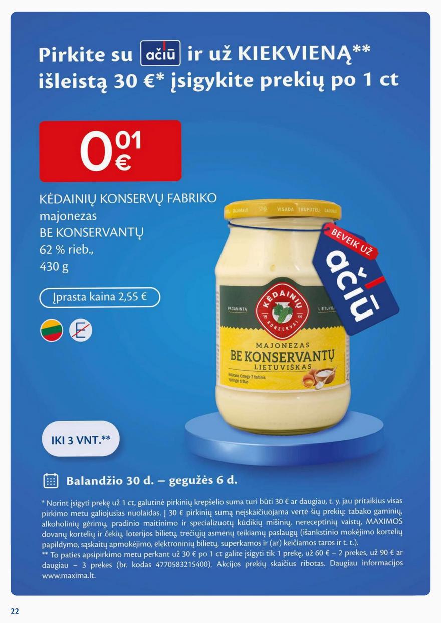 Maxima savaitinis leidinys akcijos nuo
2024-04-30 iki
2024-05-06 | Leidinukas.lt puslapis 22