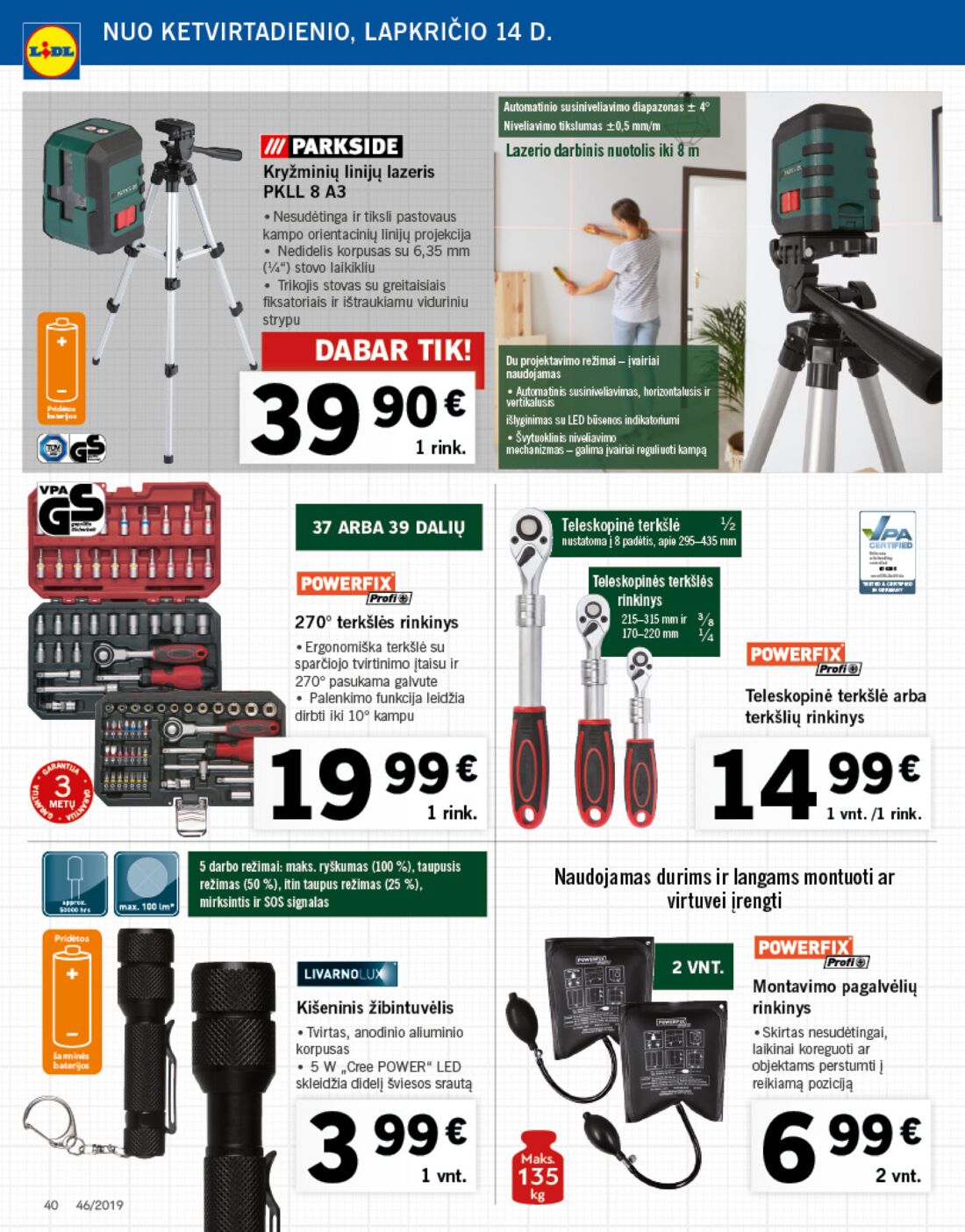 Lidl savaitinis leidinys akcijos nuo 
  2019-11-11 iki 
  2019-11-17 | Leidinukas.lt puslapis 40