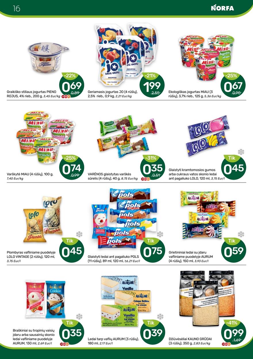 Norfos leidinys akcijos nuo 
  2025-07-10 iki 
  2025-07-23 | Leidinukas.lt puslapis 16
