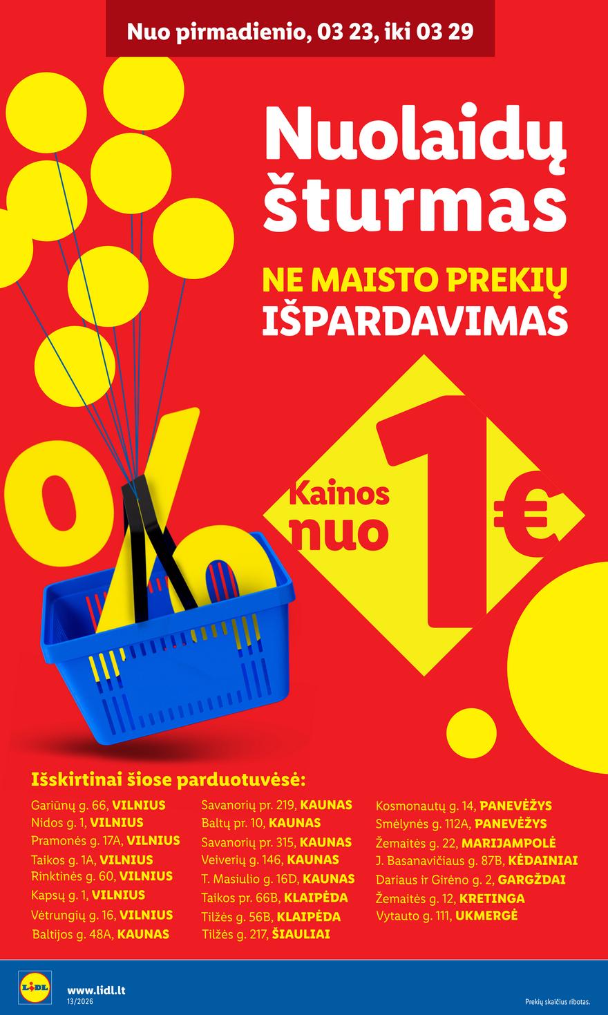 Lidl ne maisto leidinys akcijos nuo 
  2026-03-23 iki 
  2026-03-29 | Leidinukas.lt puslapis 2