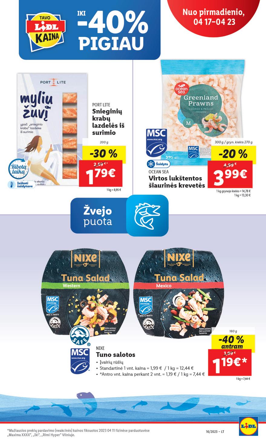 Lidl pasiūlymai akcijos nuo 
  2023-04-17 iki 
  2023-04-23 | Leidinukas.lt puslapis 47