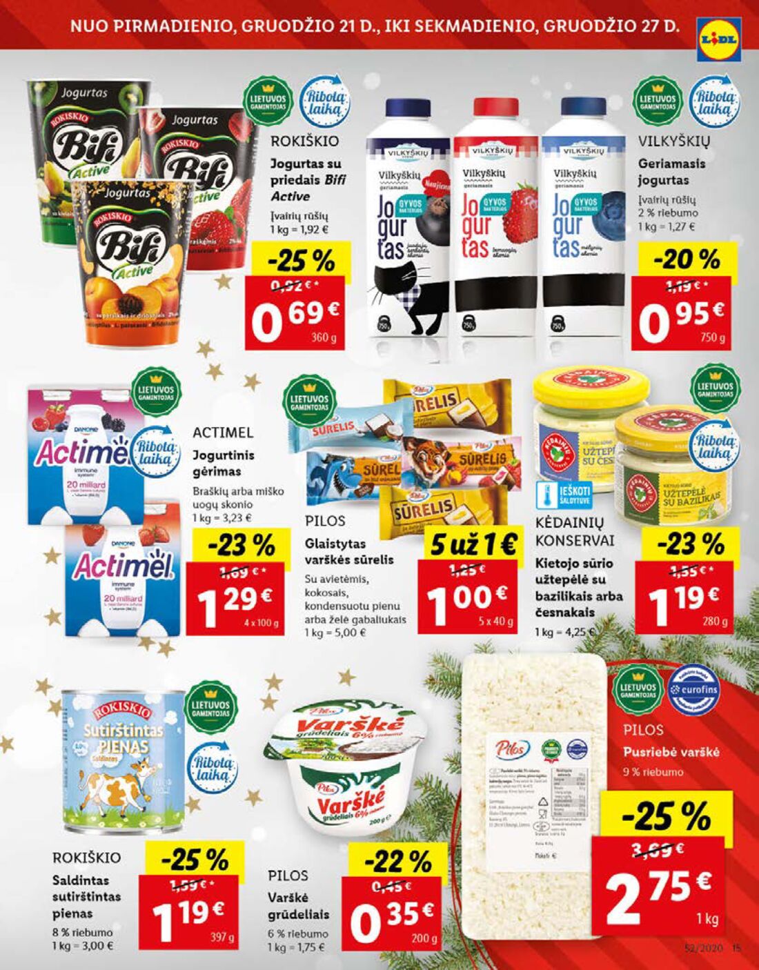 Lidl savaitinis leidinys akcijos nuo 
  2020-12-21 iki 
  2020-12-27 | Leidinukas.lt puslapis 15