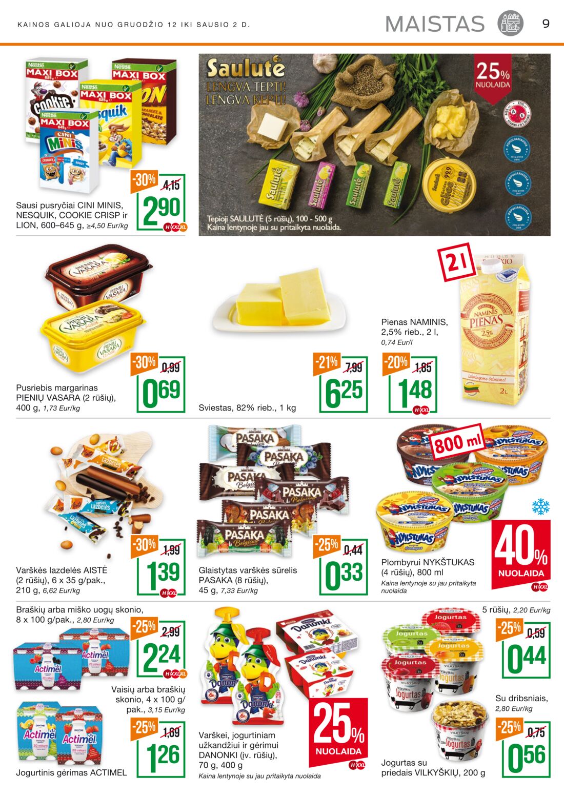 Norfa kaininis leidinys akcijos nuo 
  2019-12-12 iki 
  2020-01-02 | Leidinukas.lt puslapis 9