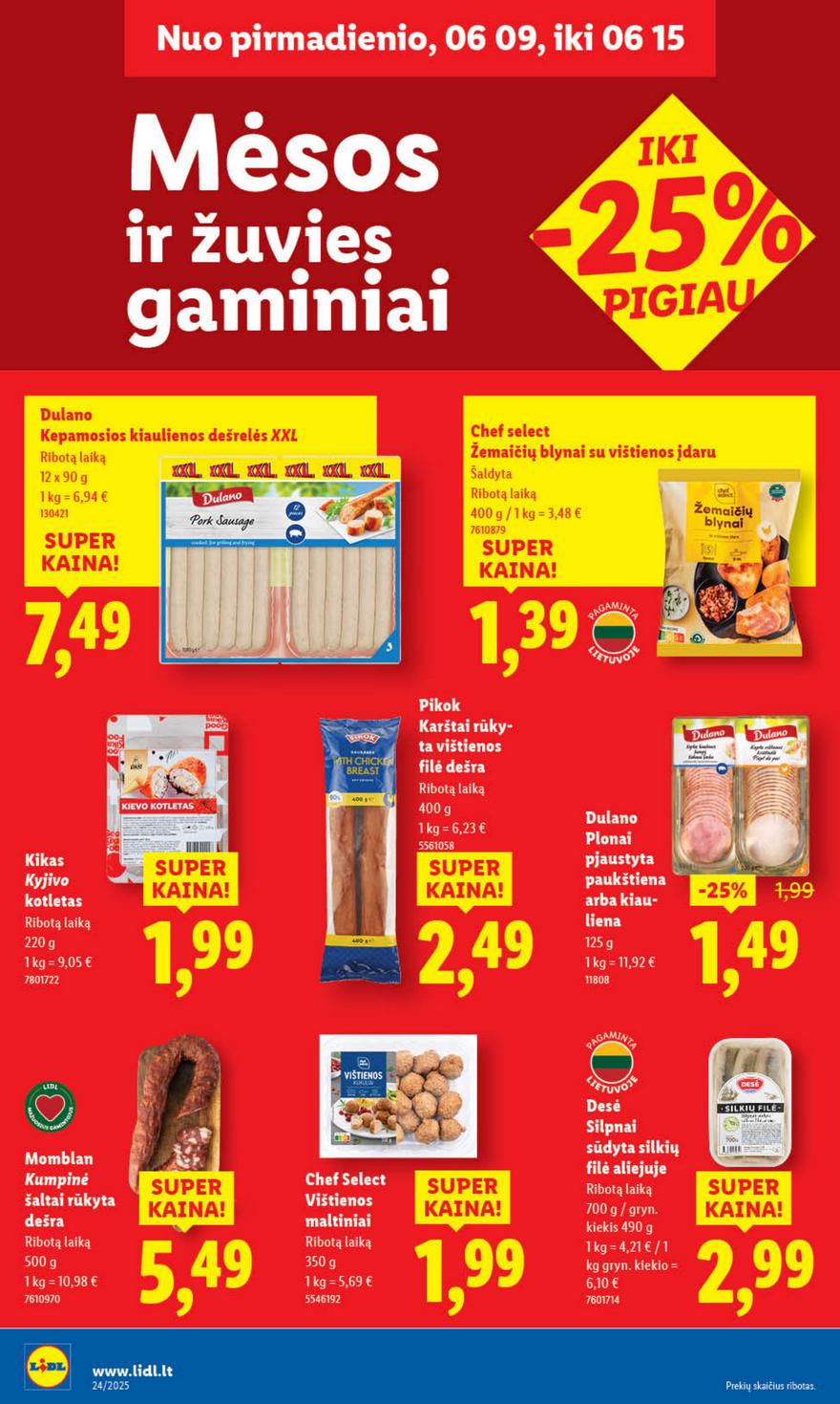 Lidl leidinys akcijos nuo 
  2025-06-09 iki 
  2025-06-15 | Leidinukas.lt puslapis 32