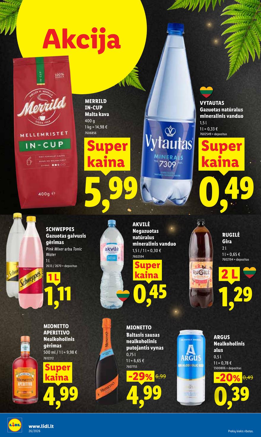 Lidl leidinys akcijos nuo 
  2026-06-22 iki 
  2026-06-28 | Leidinukas.lt puslapis 14
