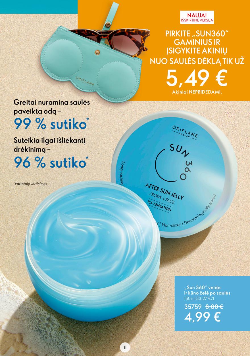 Oriflame katalogas akcijos nuo 
  2022-06-08 iki 
  2022-06-28 | Leidinukas.lt puslapis 11
