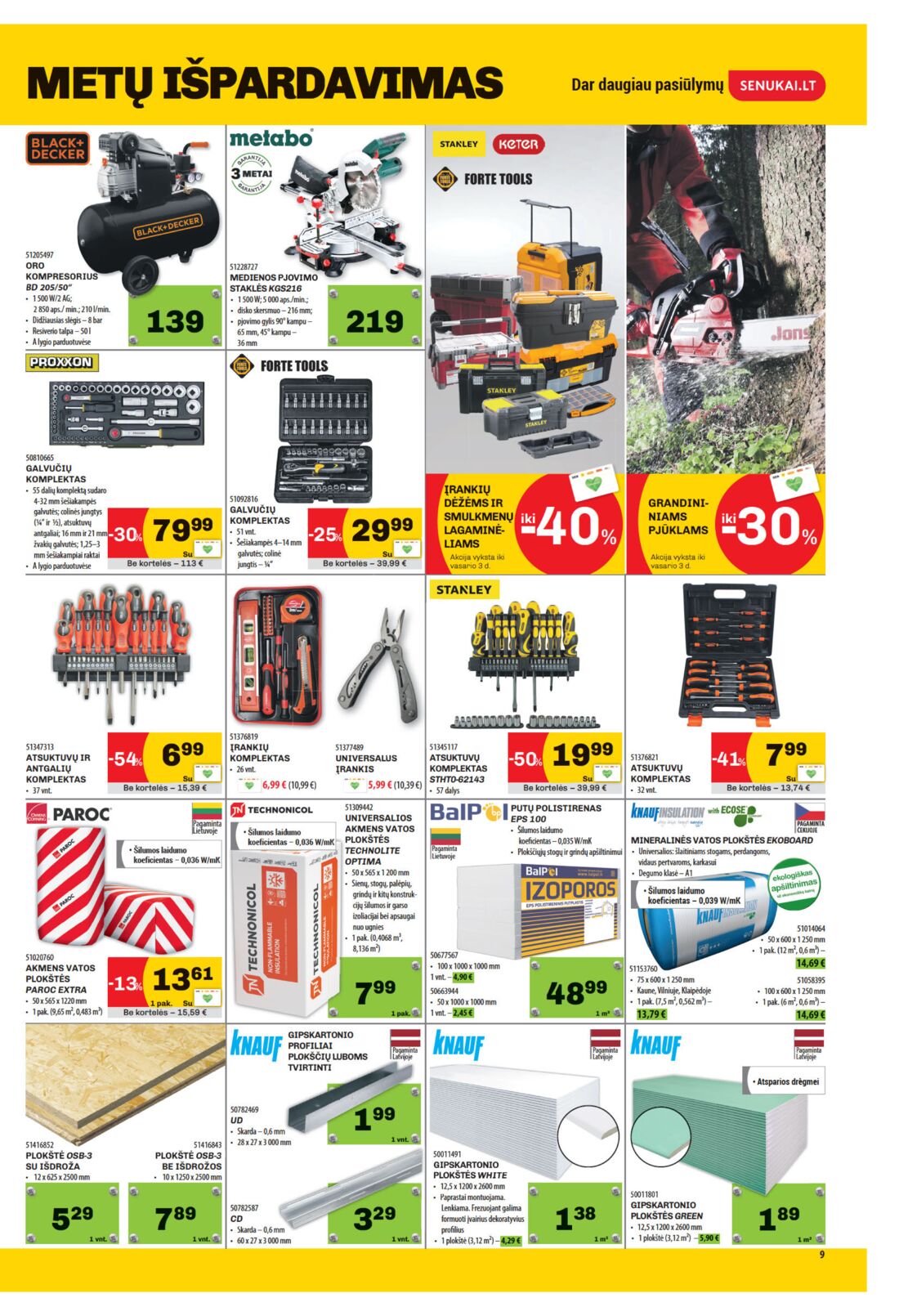 Senukai reklaminis leidinys akcijos nuo 
  2020-01-09 iki 
  2020-02-03 | Leidinukas.lt puslapis 9