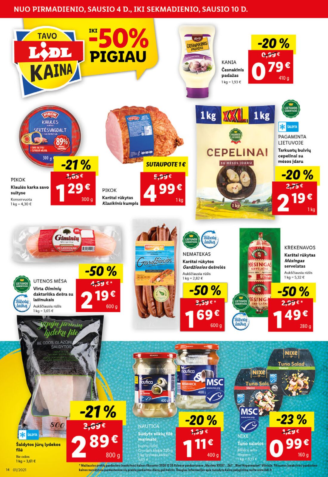 Lidl savaitinis leidinys akcijos nuo 
  2021-01-04 iki 
  2021-01-10 | Leidinukas.lt puslapis 14