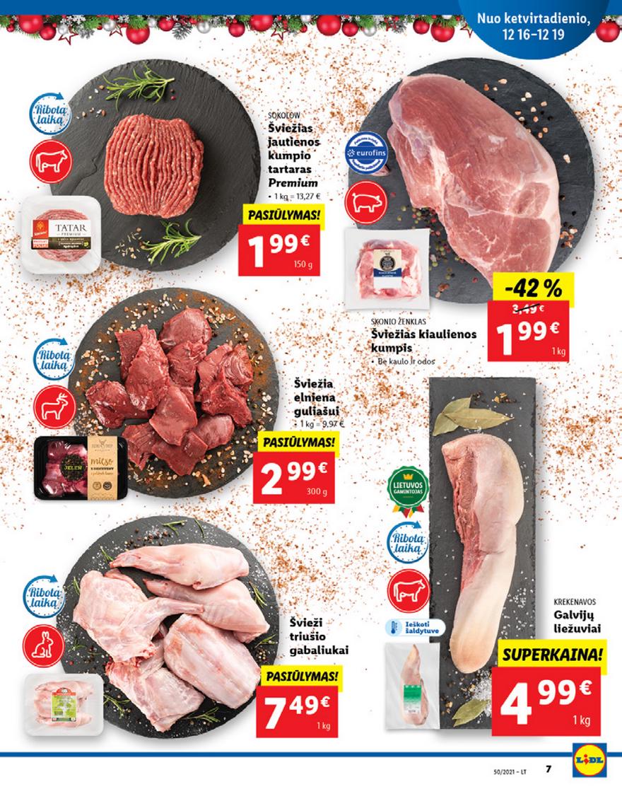 Lidl maisto prekių pasiūlymai akcijos nuo 
  2021-12-13 iki 
  2021-12-19 | Leidinukas.lt puslapis 7