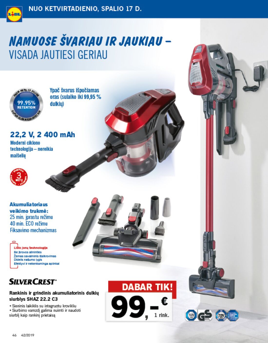 Lidl savaitinis leidinys akcijos nuo 
  2019-10-14 iki 
  2019-10-20 | Leidinukas.lt puslapis 46