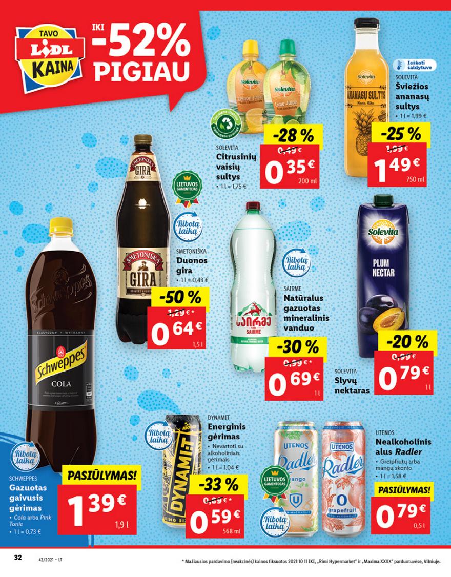 Lidl pasiūlymai akcijos nuo 
  2021-10-18 iki 
  2021-10-24 | Leidinukas.lt puslapis 32