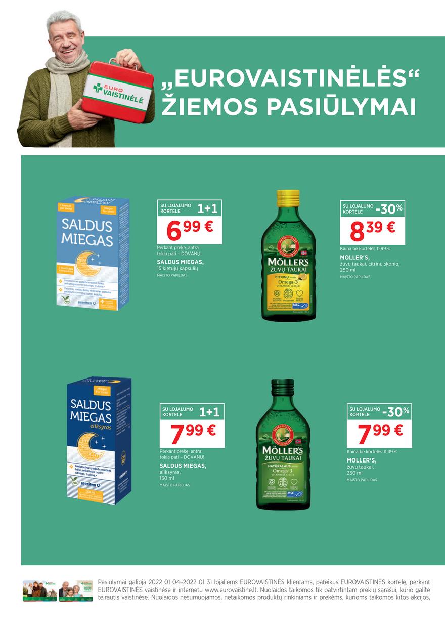 Euro vaistinė leidinys akcijos nuo 
  2022-01-04 iki 
  2022-01-31 | Leidinukas.lt puslapis 8