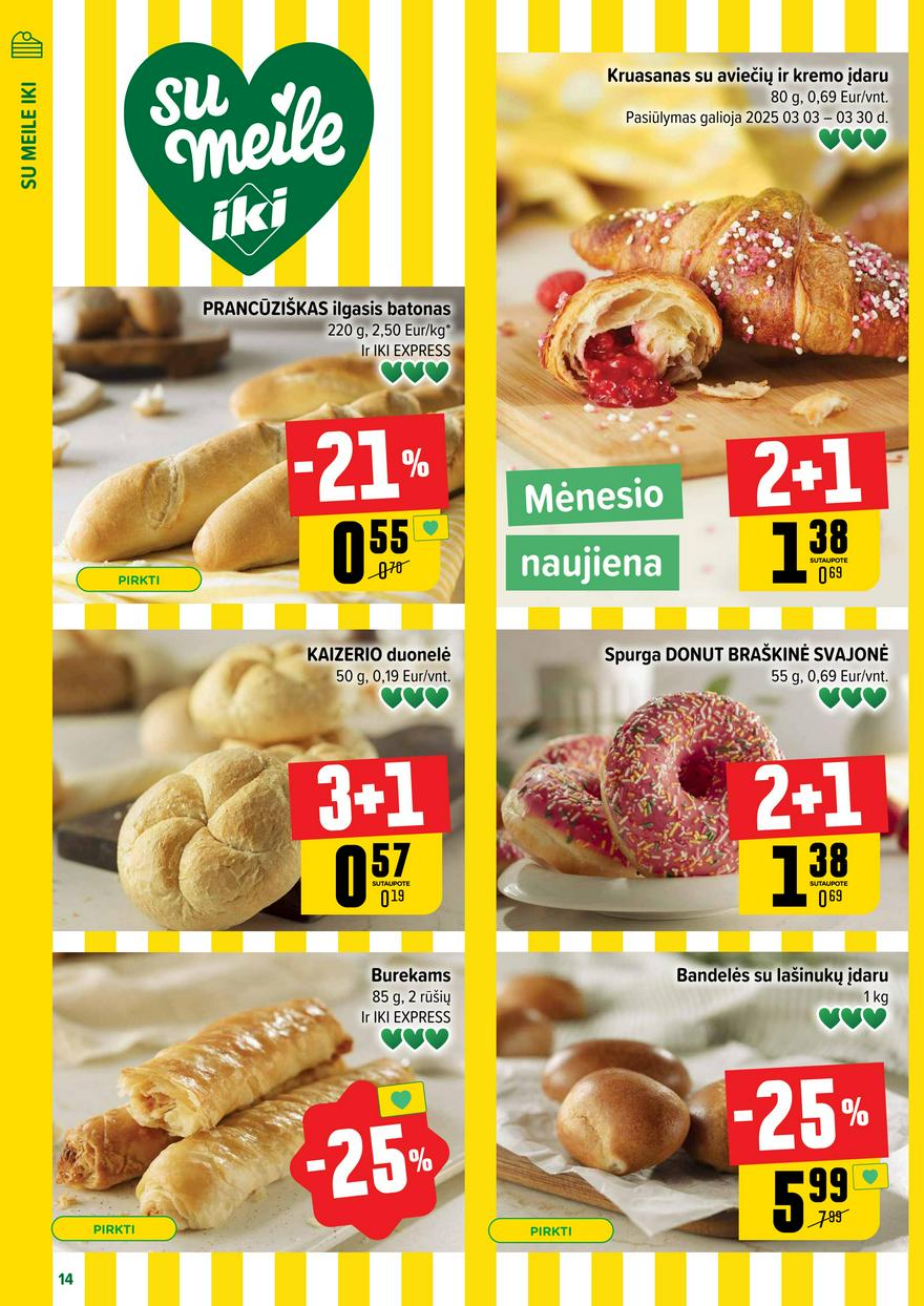 Iki leidinys 10 akcijos nuo 
  2025-03-03 iki 
  2025-03-09 | Leidinukas.lt puslapis 14