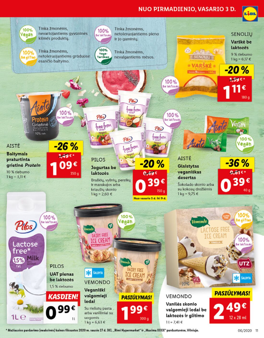 Lidl savaitinis leidinys akcijos nuo 
  2020-02-03 iki 
  2020-02-09 | Leidinukas.lt puslapis 11