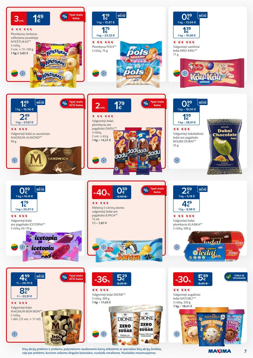 Maxima leidinys 20 akcijos nuo 
  2025-05-13 iki 
  2025-05-19 | Leidinukas.lt puslapis 7