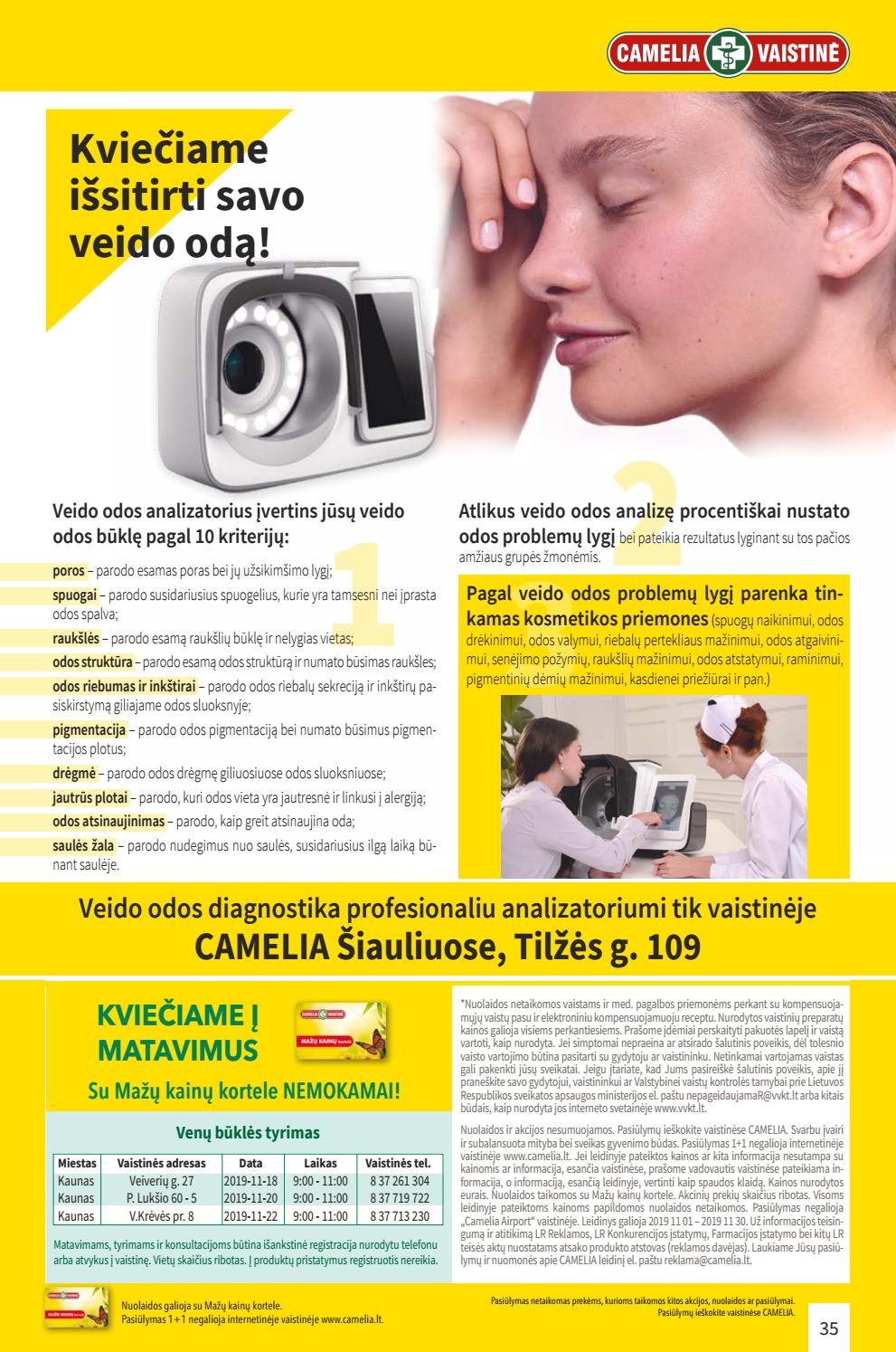 Camelia leidinys akcijos nuo 
  2019-11-01 iki 
  2019-11-30 | Leidinukas.lt puslapis 35