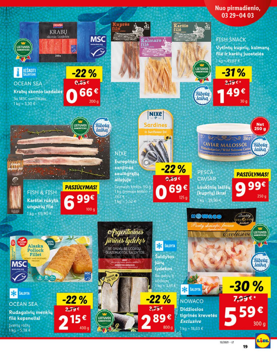 Lidl maisto prekių pasiūlymai akcijos nuo 
  2021-03-29 iki 
  2021-04-03 | Leidinukas.lt puslapis 19