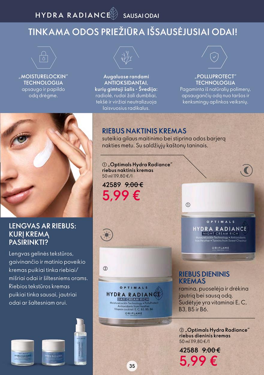 Oriflame katalogas akcijos nuo 
  2022-08-24 iki 
  2022-09-13 | Leidinukas.lt puslapis 35