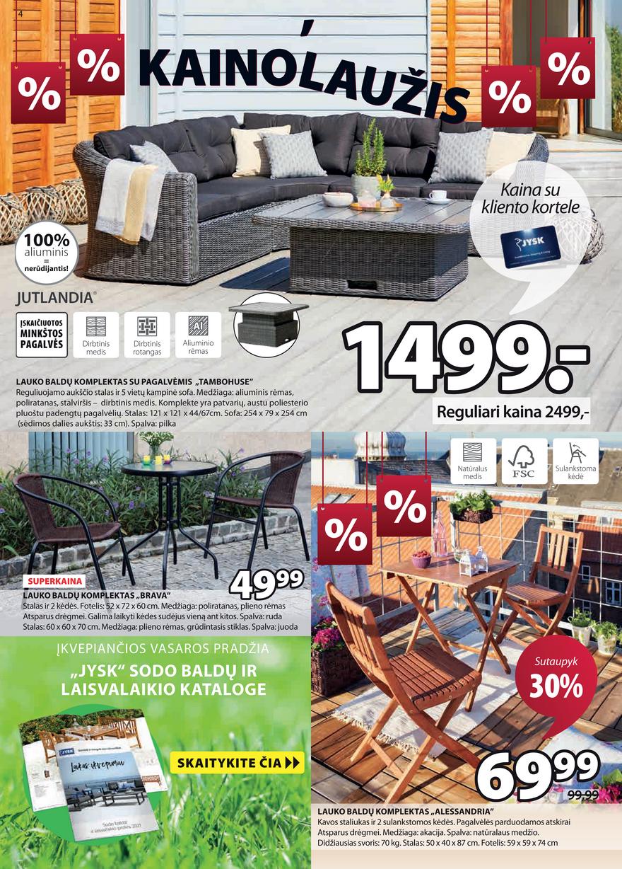 Jysk leidinys akcijos nuo 
  2021-06-22 iki 
  2021-07-05 | Leidinukas.lt puslapis 4