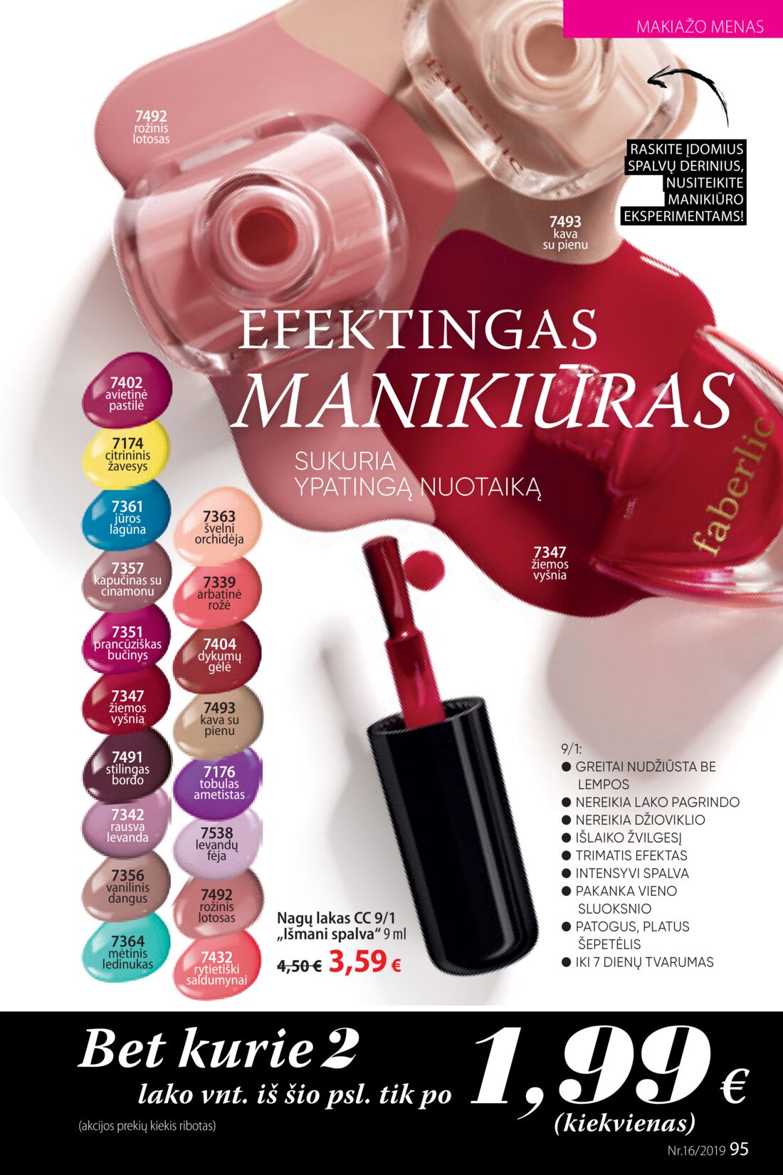 Faberlic leidinys akcijos nuo 
  2019-11-04 iki 
  2019-11-24 | Leidinukas.lt puslapis 95