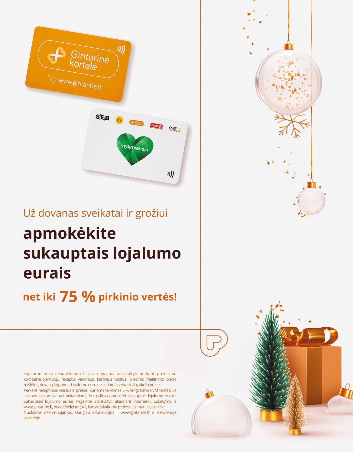 Gintarinė vaistinė leidinys akcijos nuo
2021-12-01 iki
2021-12-31 | Leidinukas.lt puslapis 8