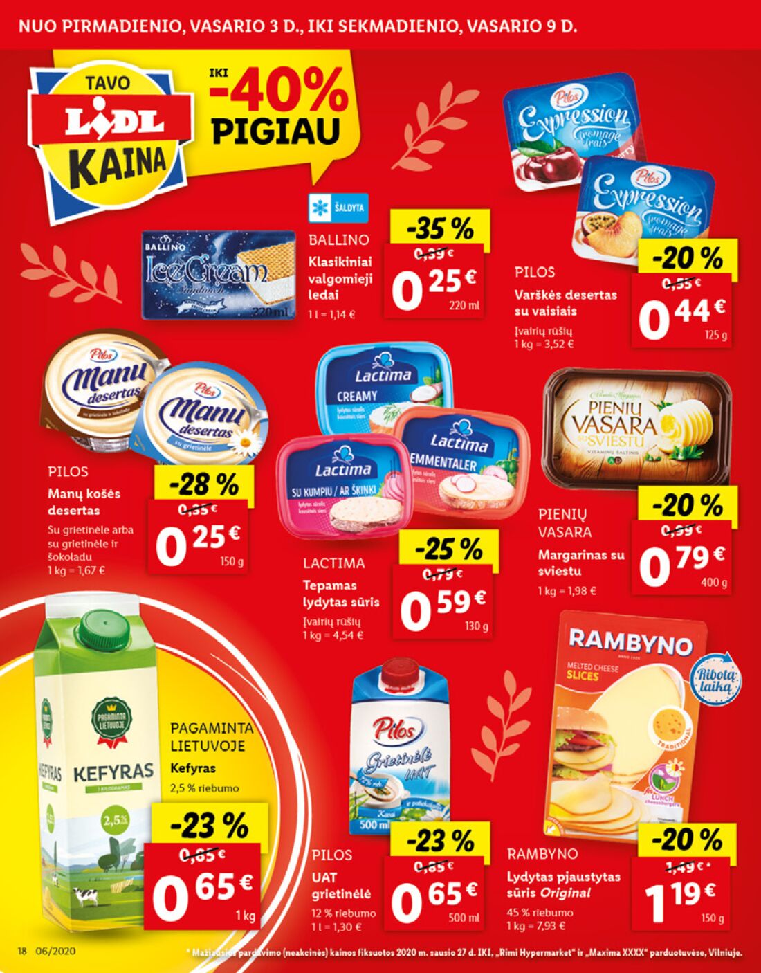 Lidl savaitinis leidinys akcijos nuo 
  2020-02-03 iki 
  2020-02-09 | Leidinukas.lt puslapis 18