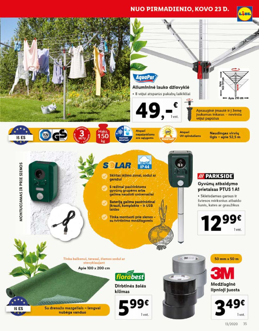 Lidl savaitinis leidinys akcijos nuo 
  2020-03-23 iki 
  2020-03-29 | Leidinukas.lt puslapis 35