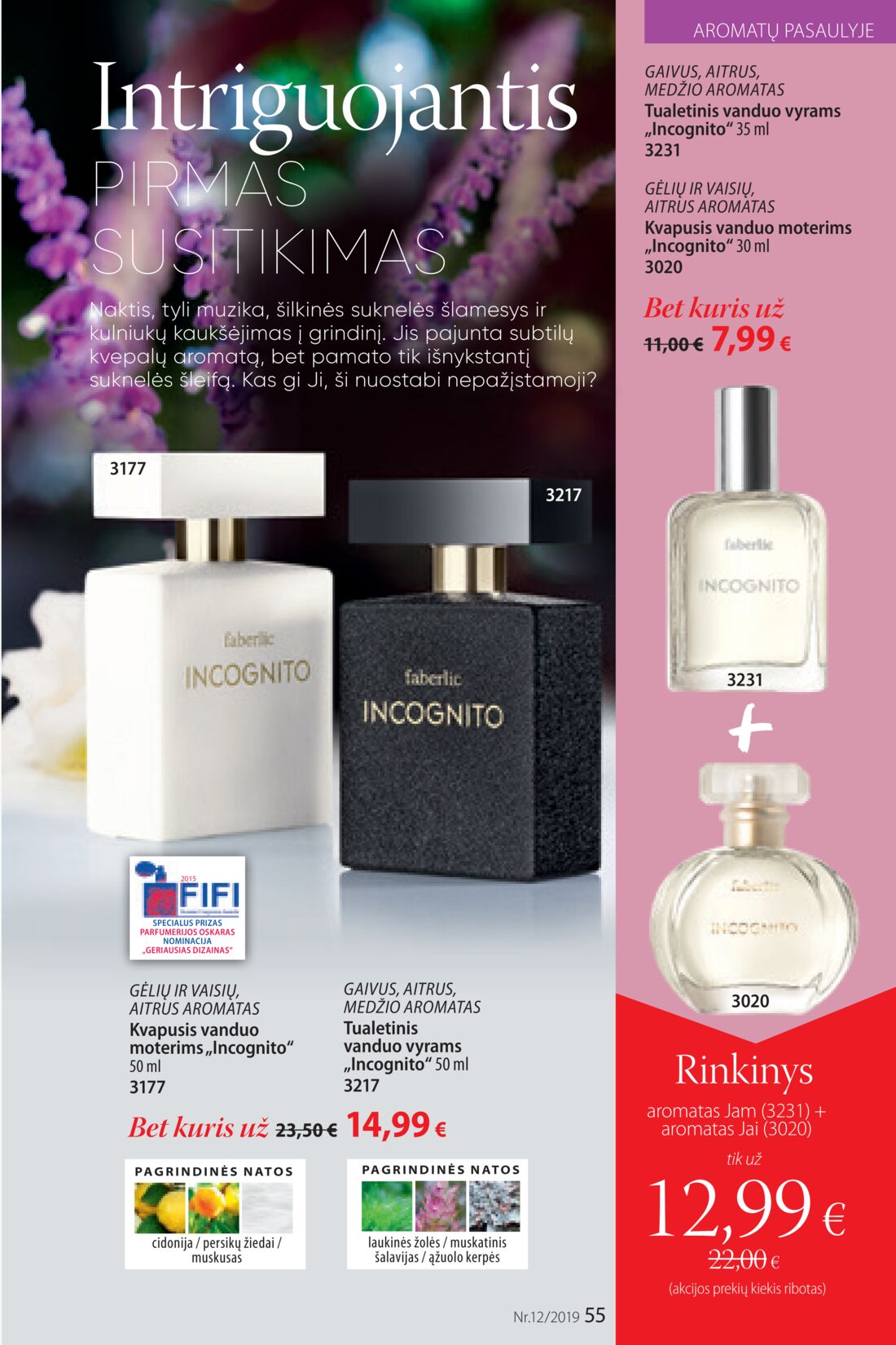 Faberlic leidinys akcijos nuo 
  2019-08-12 iki 
  2019-09-01 | Leidinukas.lt puslapis 55