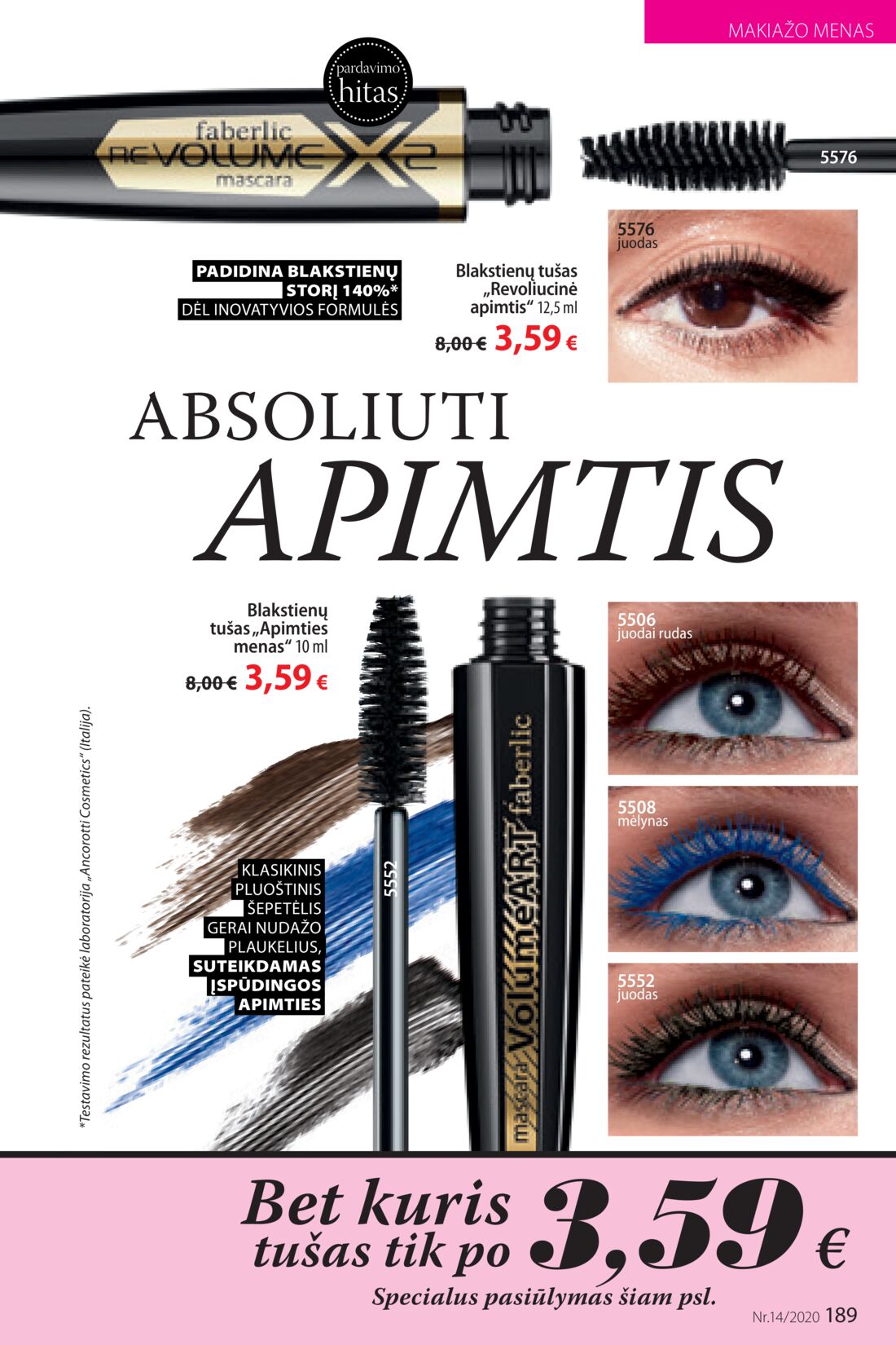 Faberlic leidinys akcijos nuo 
  2020-09-21 iki 
  2020-10-04 | Leidinukas.lt puslapis 189