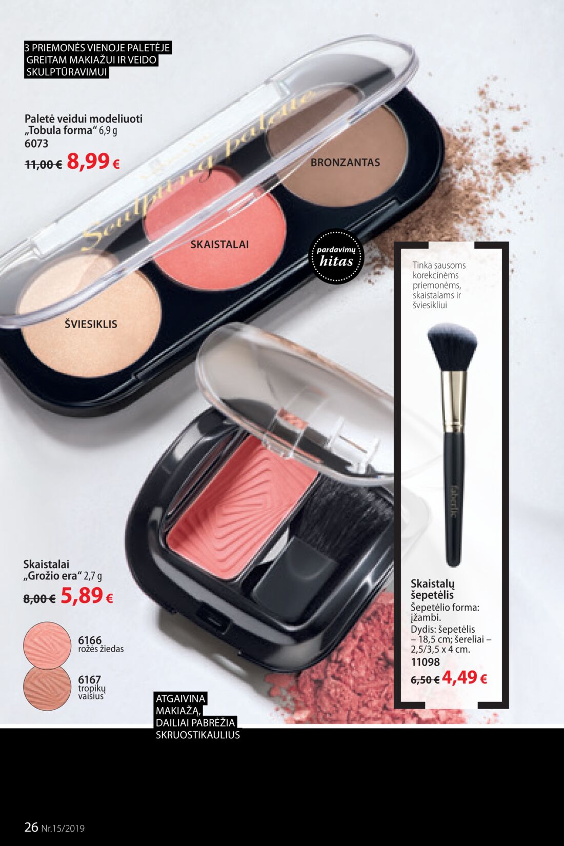 Faberlic leidinys akcijos nuo 
  2019-10-14 iki 
  2019-11-03 | Leidinukas.lt puslapis 26