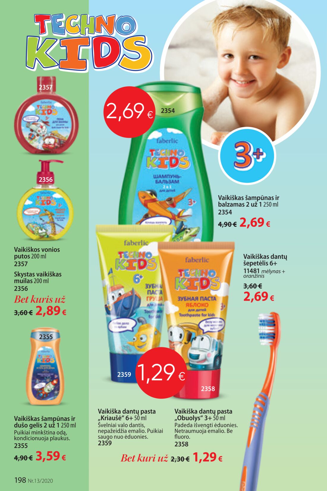 Faberlic leidinys akcijos nuo 
  2020-08-31 iki 
  2020-09-20 | Leidinukas.lt puslapis 198